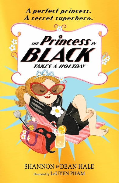 The Princess in Black Takes a Holiday (Book 4)