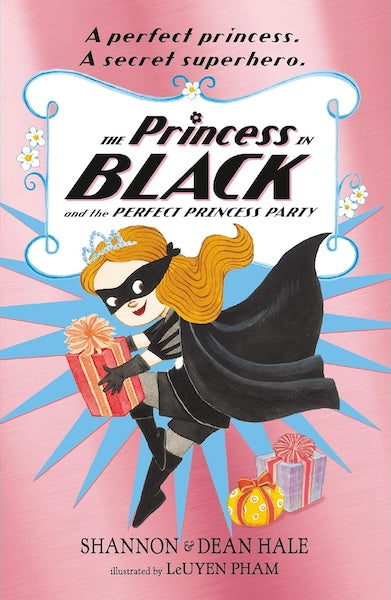 The Princess in Black and the Perfect Princess Party (Book 2)