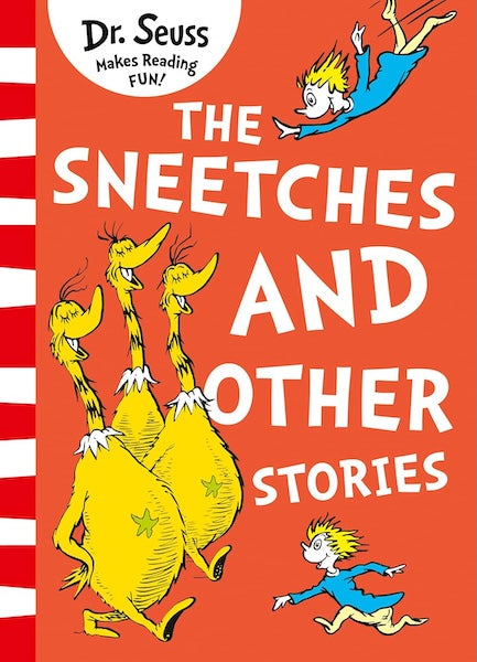 The Sneetches and Other Stories