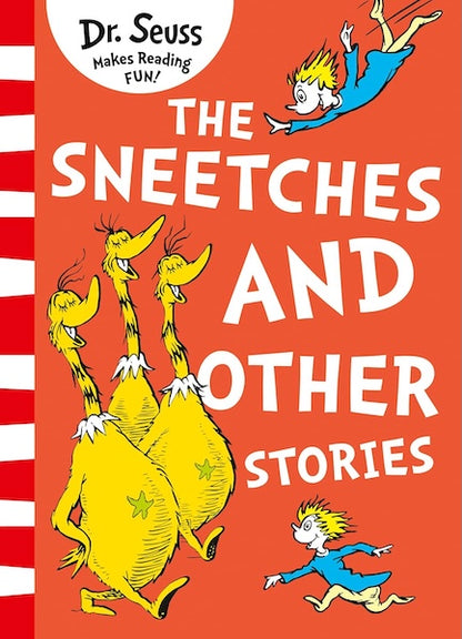 The Sneetches and Other Stories