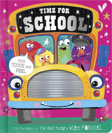 Time for School (Touch and Feel)