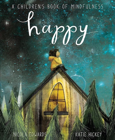 Happy: A Children's Book of Mindfulness