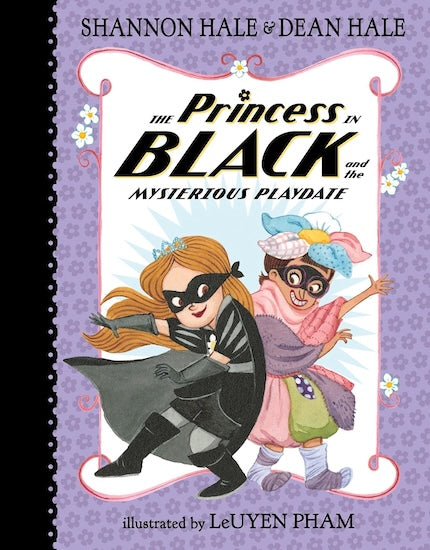 The Princess in Black and the Mysterious Playdate (Book 5)