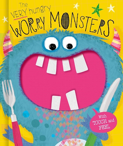 The Very Hungry Worry Monsters (Touch and Feel)