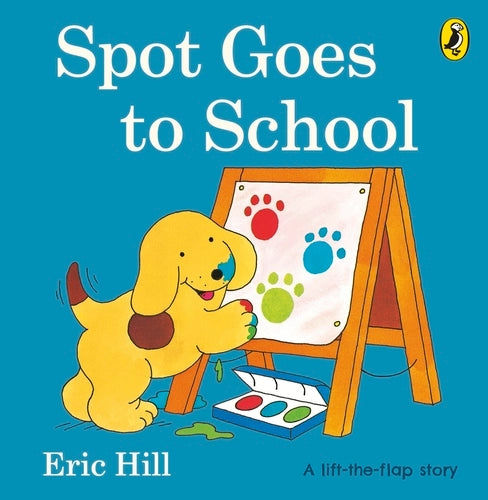 Spot Goes to School (Lift-the-Flap)