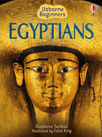 Usborne Beginners History: Egyptians
