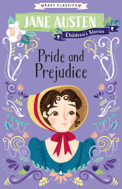 Pride and Prejudice (Jane Austen Children’s Stories)