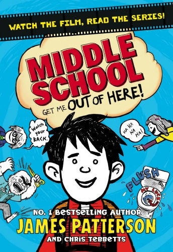 Middle School: Get Me Out of Here (Book 2)