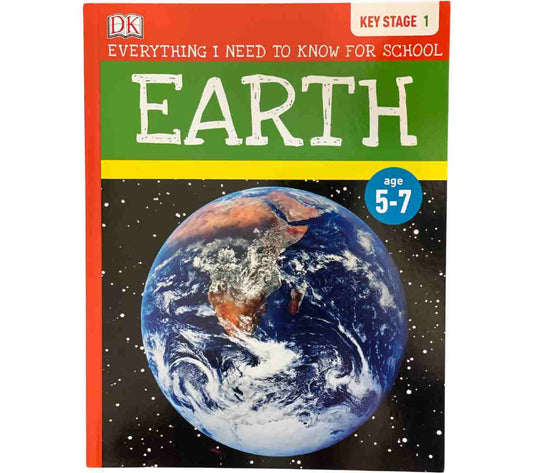 Earth - Everything I Need to Know for School (Key Stage 1)