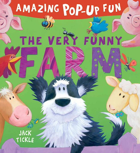 Amazing Pop-Up Fun: The Very Funny Farm