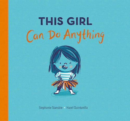 This Girl Can Do Anything