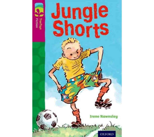 Oxford TreeTops Fiction: Level 10 - Jungle Shorts