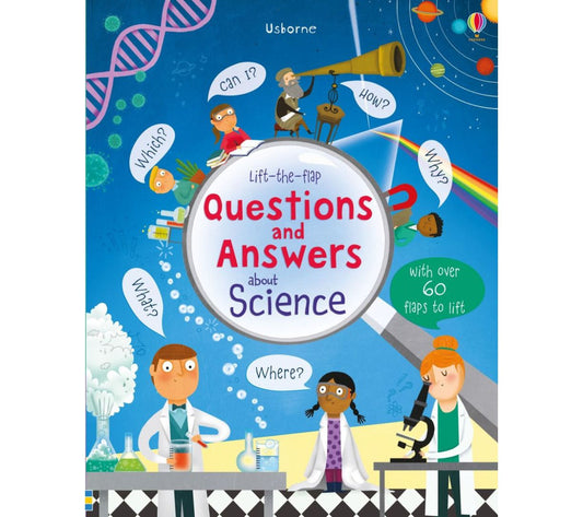 Lift-the-Flap Questions and Answers: About Science