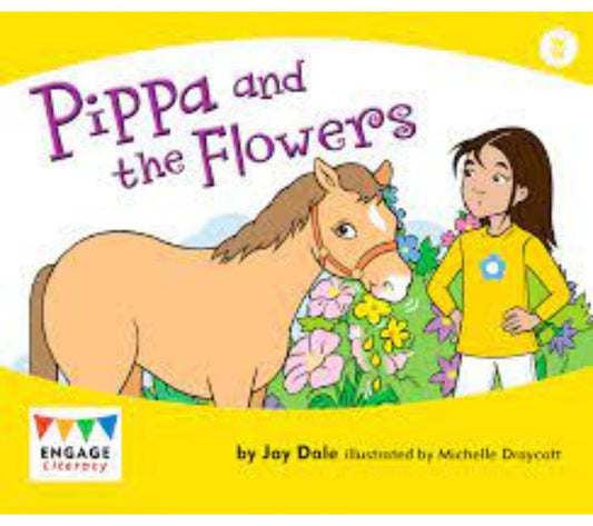 Engage Literacy Wonder Words - Pippa and the Flowers (Level 6)
