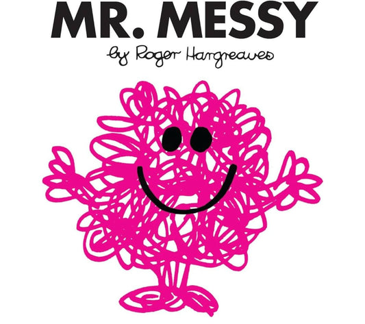 Mr. Messy