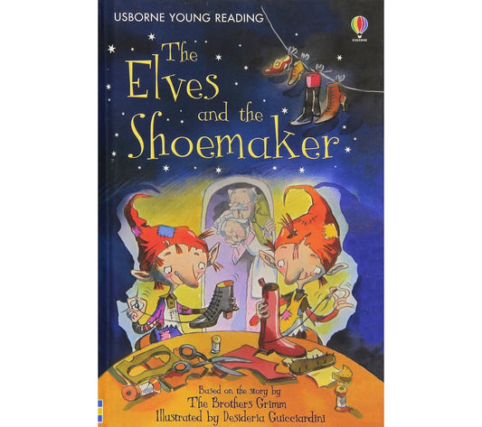 Usborne Young Reading - The Elves and the Shoemaker