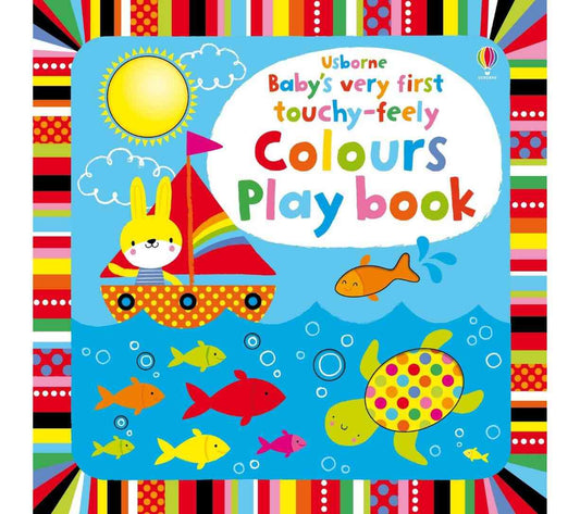 Baby's Very First touchy-feely Colours Play book
