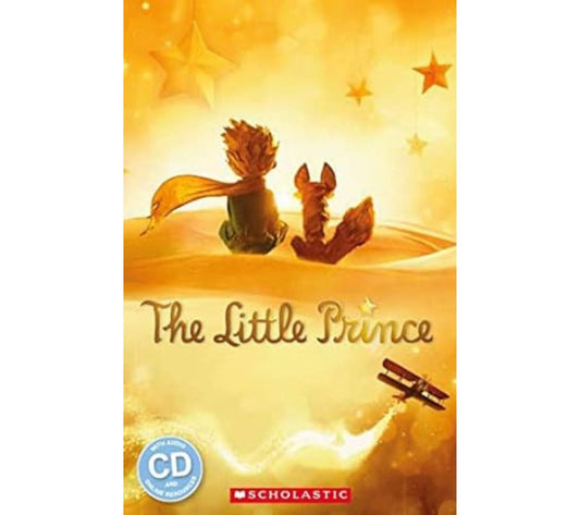 The Little Prince (Scholastic Readers Starter Level)