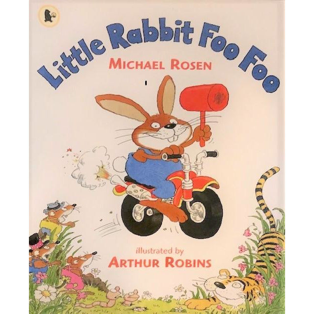Little Rabbit Foo Foo Benny S Books