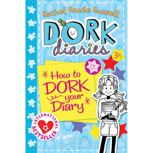 Dork Diaries - How to Dork Your Diaries