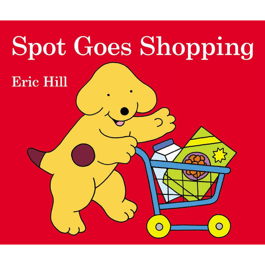 Spot Goes Shopping (Board Book)