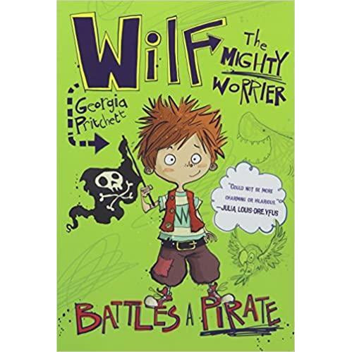 Wilf the Mighty Worrie: Battles a Pirate