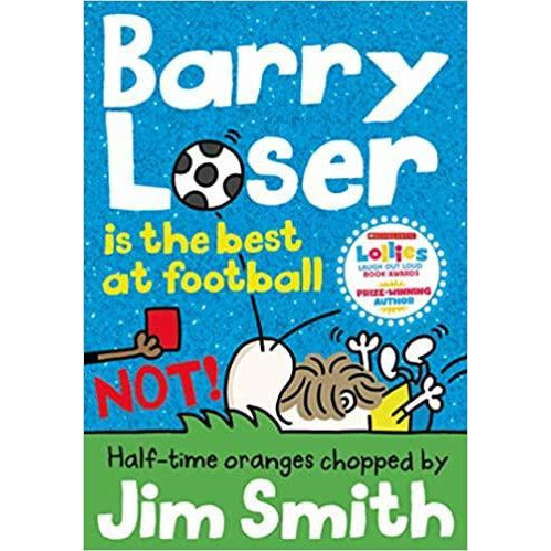 Barry Loser - Barry Loser is the Best at Football NOT!