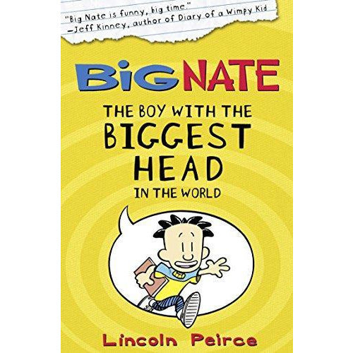 Big Nate - The Boy With the Biggest Head in the World
