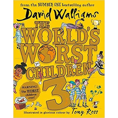 David Walliams - The World's Worst Children 3 (Hard Cover)