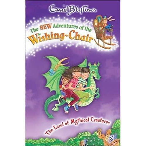 Enid Blyton's Wishing-Chair: The Land of Mythical Creatures