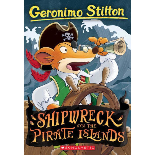 Geronimo Stilton Series 3 - Shipwreck on Pirate Island