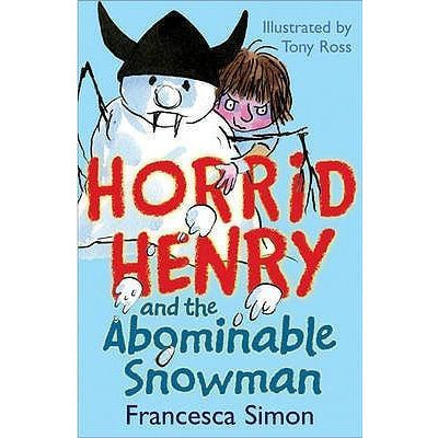 Horrid Henry and the Abominable Snowman