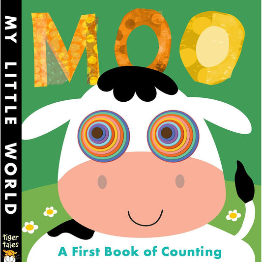 My Little World - Moo (A Noisy Farmyard Tale)