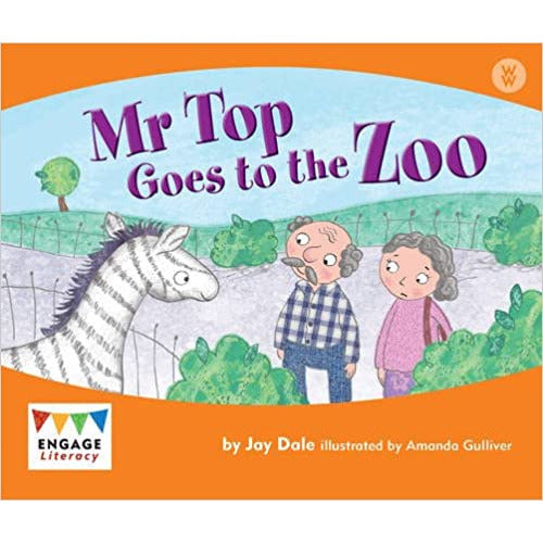 Engage Literacy Wonder Words - Mr. Top Goes to the Zoo (Level 16)