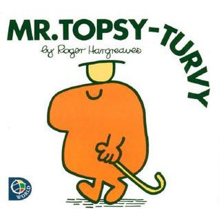Mr. Topsy Turvy