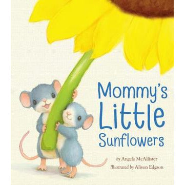 Mummy's Little Sunflowers