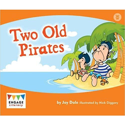 Engage Literacy Wonder Words - Two Old Pirates (Level 15)